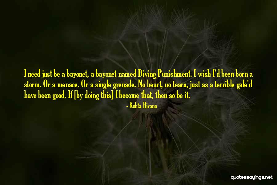 I Need God Quotes By Kohta Hirano I Need God Quotes By Kohta Hirano
