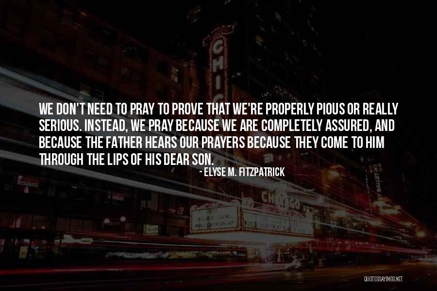 I Need Intimacy Quotes By Elyse M. Fitzpatrick I Need Intimacy Quotes By Elyse M. Fitzpatrick