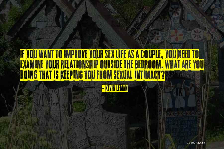 I Need Intimacy Quotes By Kevin Leman I Need Intimacy Quotes By Kevin Leman