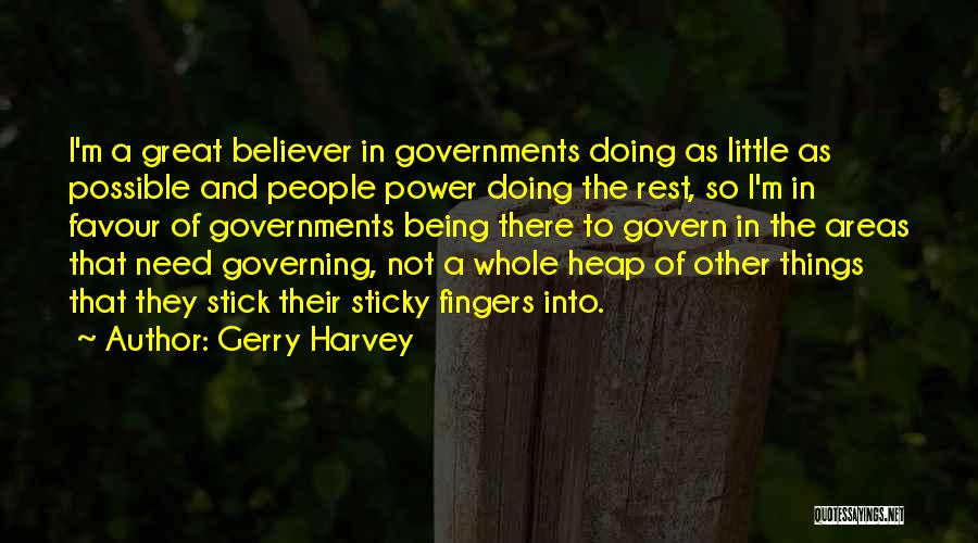 I Need Rest Quotes By Gerry Harvey