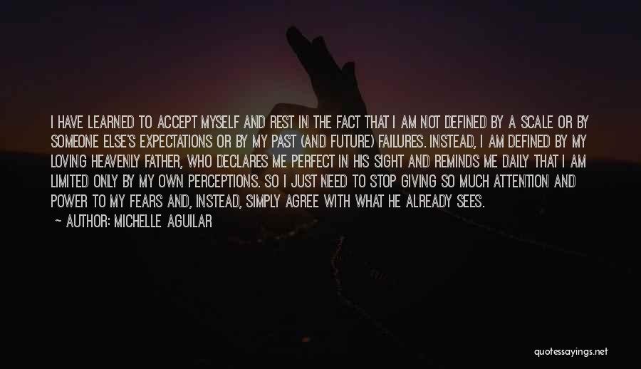 I Need Someone Else Quotes By Michelle Aguilar