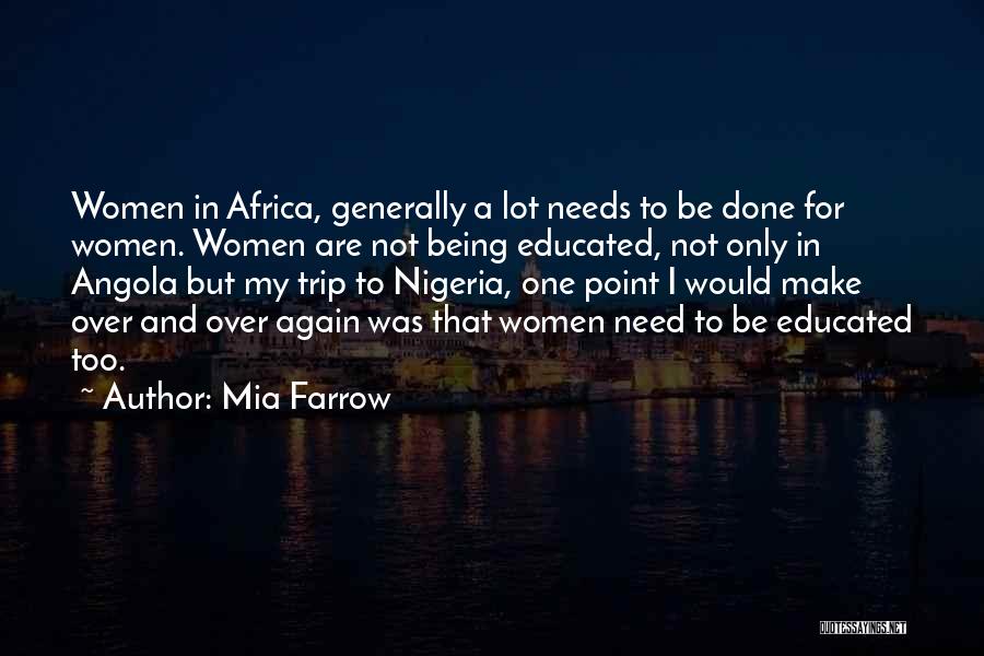 I Need Someone Who Needs Me Quotes By Mia Farrow