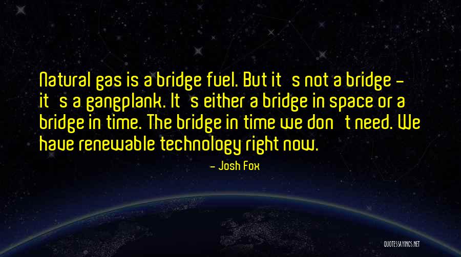 I Need Space And Time To Think Quotes By Josh Fox