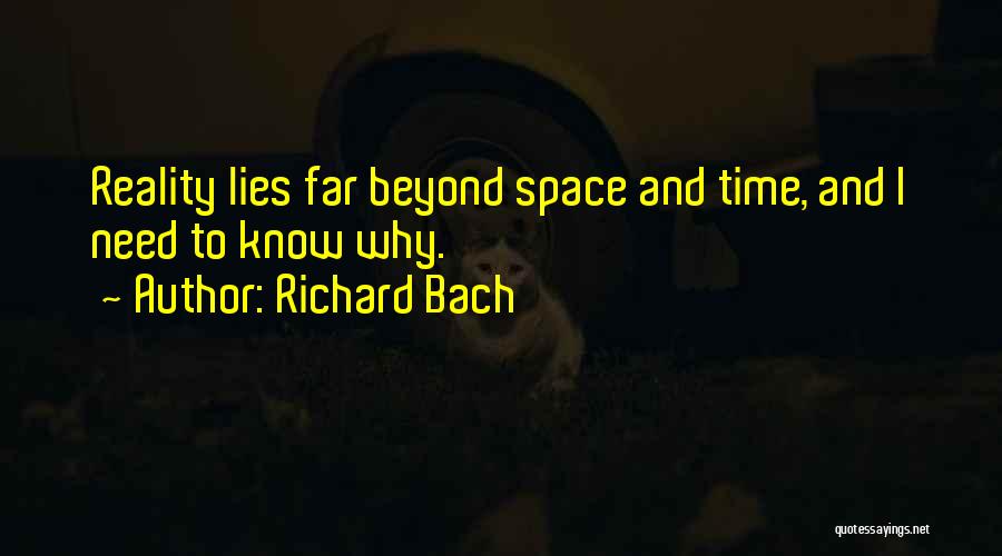 I Need Space And Time To Think Quotes By Richard Bach