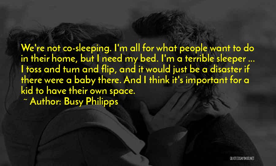 I Need Space Quotes By Busy Philipps