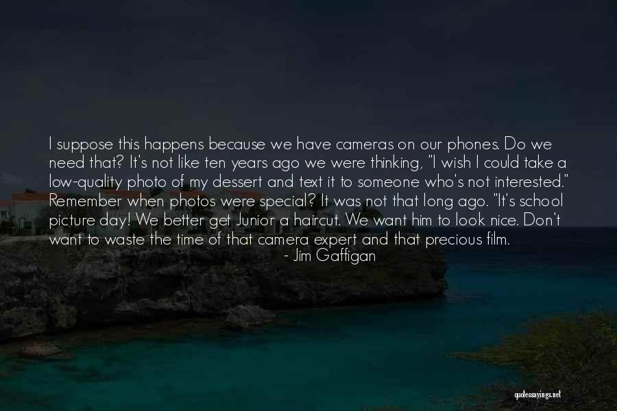 I Need That Someone Quotes By Jim Gaffigan I Need That Someone Quotes By Jim Gaffigan