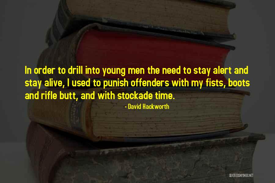 I Need Time With Quotes By David Hackworth I Need Time With Quotes By David Hackworth