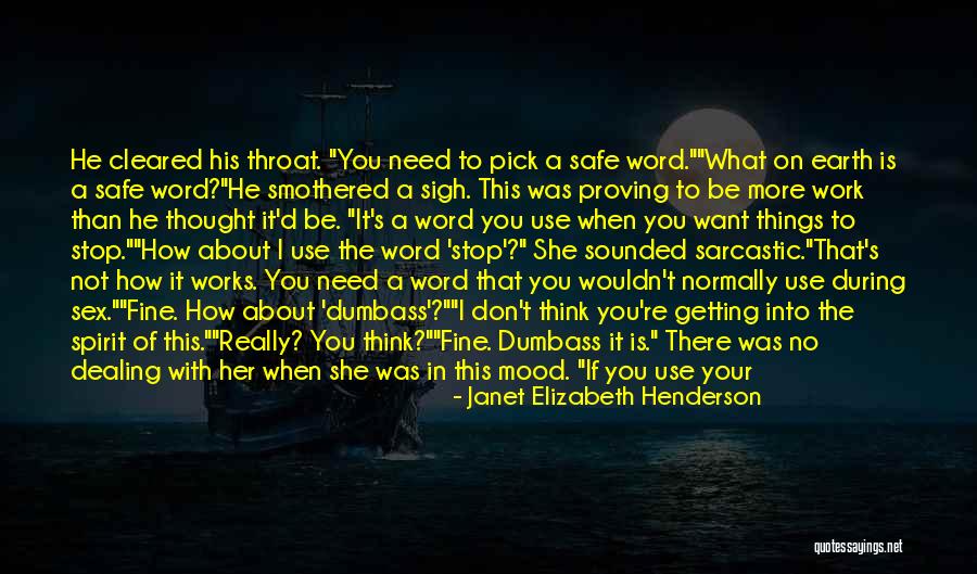 I Need To Be Your Everything Quotes By Janet Elizabeth Henderson I Need To Be Your Everything Quotes By Janet Elizabeth Henderson