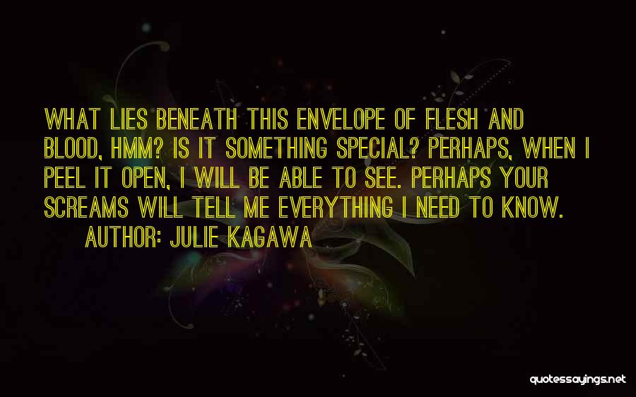 I Need To Be Your Everything Quotes By Julie Kagawa