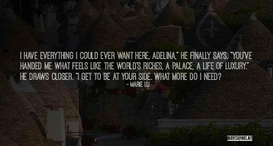 I Need To Be Your Everything Quotes By Marie Lu I Need To Be Your Everything Quotes By Marie Lu