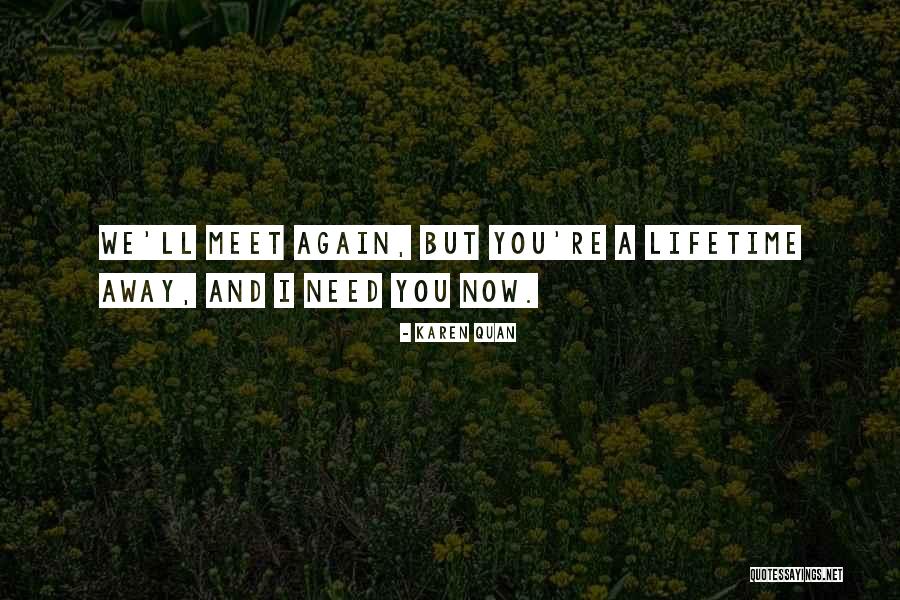 I Need To Distance Myself From You Quotes By Karen Quan