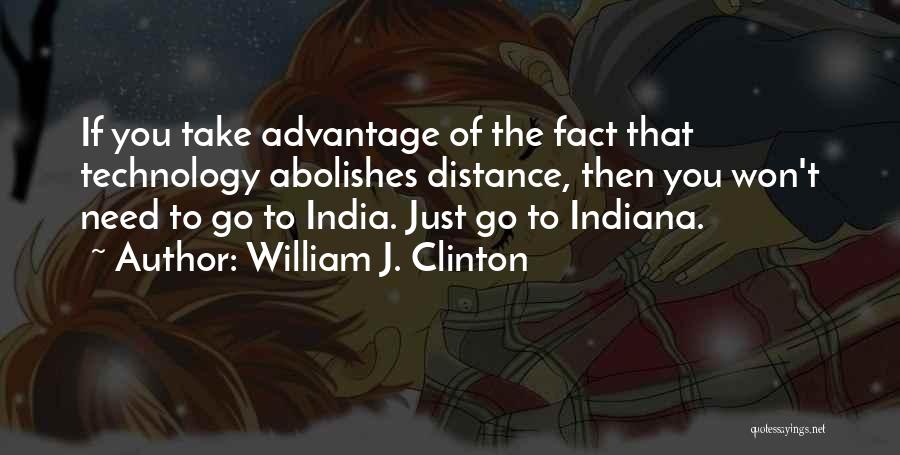 I Need To Distance Myself From You Quotes By William J. Clinton