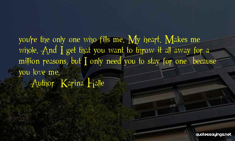 I Need To Get Away Quotes By Karina Halle