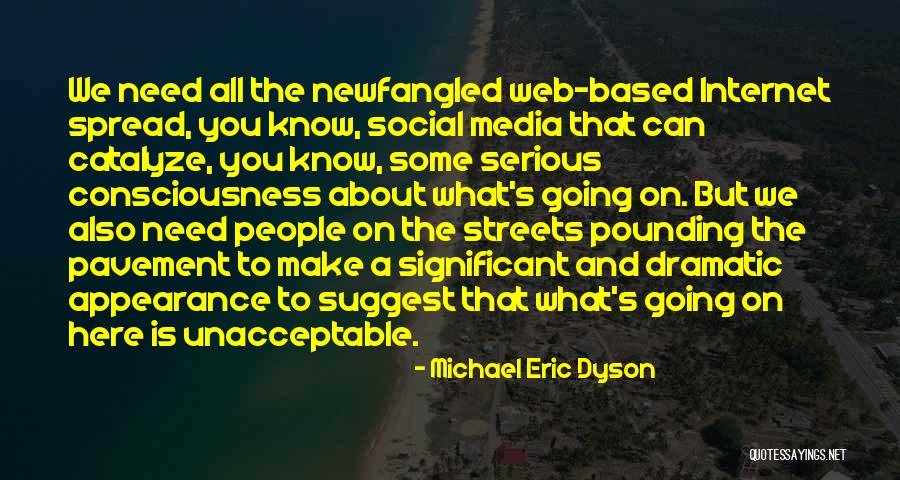 I Need To Know If Your Serious Quotes By Michael Eric Dyson I Need To Know If Your Serious Quotes By Michael Eric Dyson