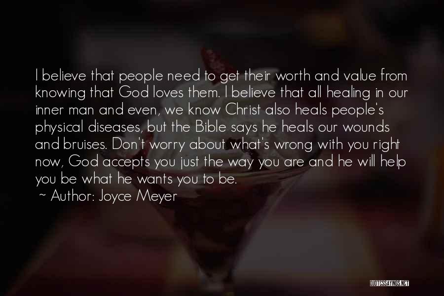 I Need To Know Now Quotes By Joyce Meyer