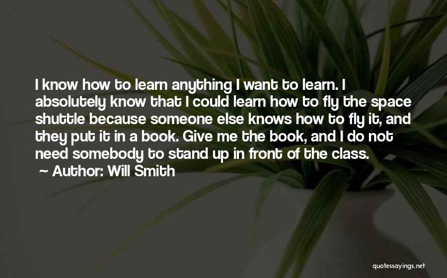 I Need To Know Where We Stand Quotes By Will Smith