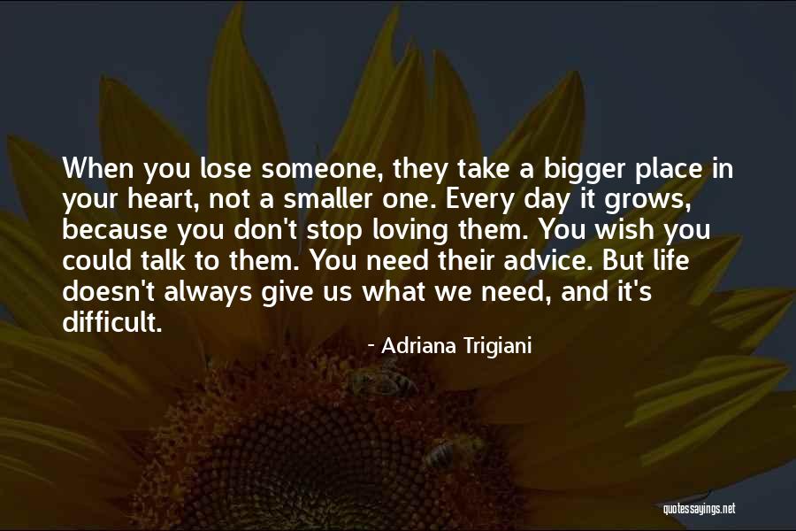I Need To Stop Loving You Quotes By Adriana Trigiani I Need To Stop Loving You Quotes By Adriana Trigiani