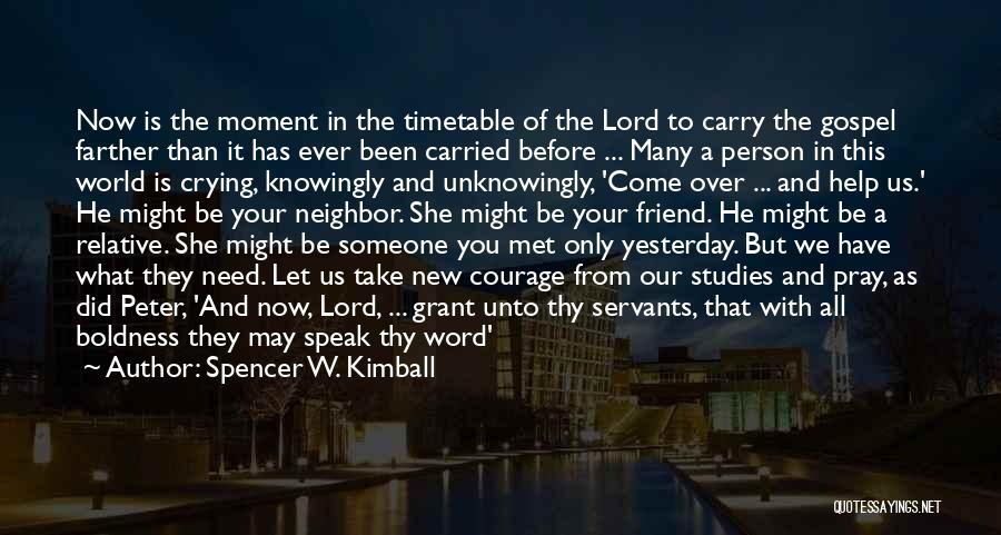 I Need To Think Before I Speak Quotes By Spencer W. Kimball