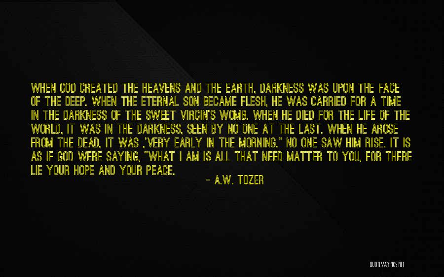 I Need You All My Life Quotes By A.W. Tozer I Need You All My Life Quotes By A.W. Tozer