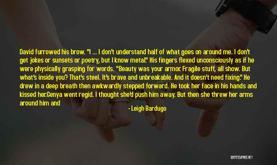I Need You But You Don't Need Me Quotes By Leigh Bardugo I Need You But You Don't Need Me Quotes By Leigh Bardugo