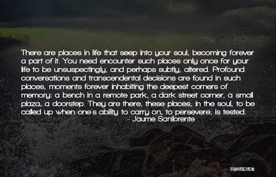 I Need You In My Life Forever Quotes By Jaume Sanllorente I Need You In My Life Forever Quotes By Jaume Sanllorente