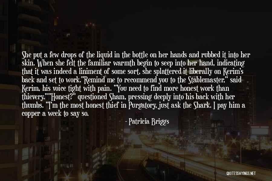 I Need You More Than You Need Me Quotes By Patricia Briggs