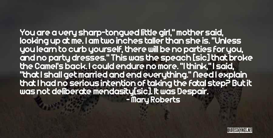 I Need You More Than You Think Quotes By Mary Roberts I Need You More Than You Think Quotes By Mary Roberts