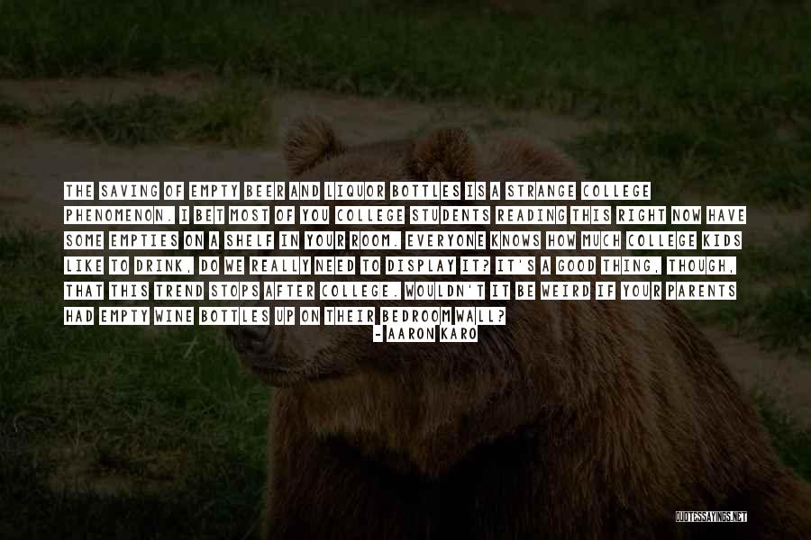 I Need You Right Now Quotes By Aaron Karo I Need You Right Now Quotes By Aaron Karo