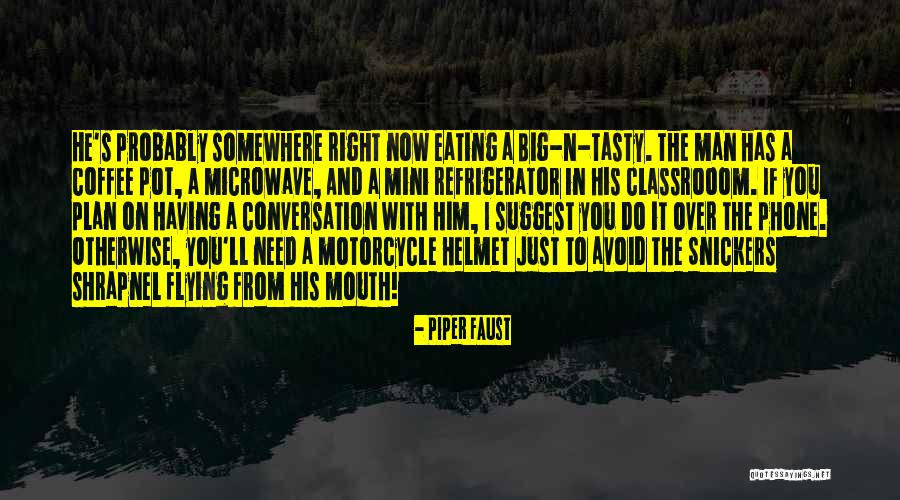 I Need You Right Now Quotes By Piper Faust I Need You Right Now Quotes By Piper Faust