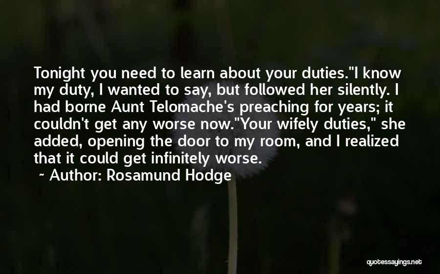 I Need You Tonight Quotes By Rosamund Hodge