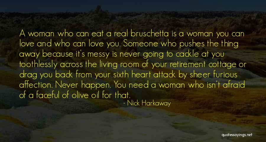 I Need Your Love And Affection Quotes By Nick Harkaway I Need Your Love And Affection Quotes By Nick Harkaway