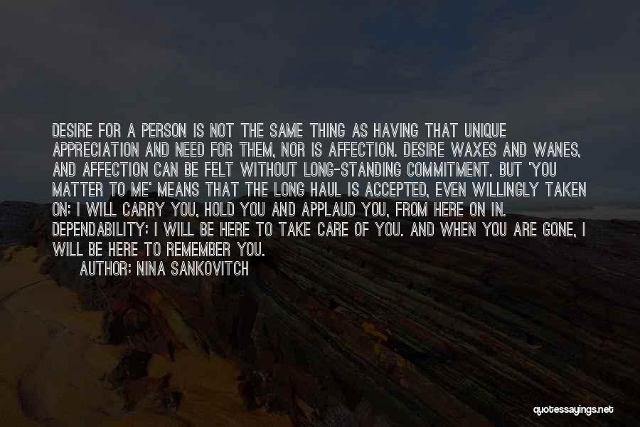 I Need Your Love And Affection Quotes By Nina Sankovitch