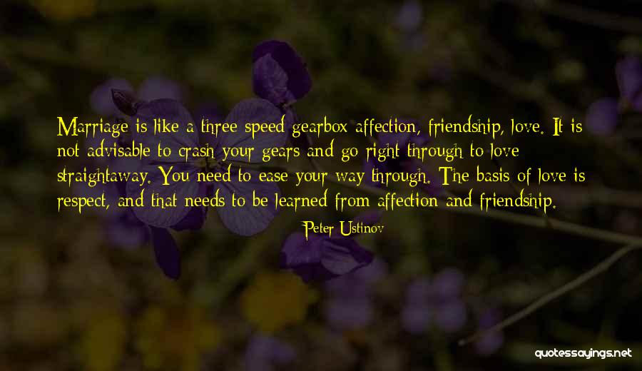I Need Your Love And Affection Quotes By Peter Ustinov I Need Your Love And Affection Quotes By Peter Ustinov