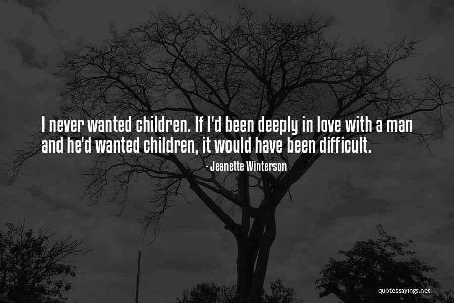 I Never Been In Love Quotes By Jeanette Winterson I Never Been In Love Quotes By Jeanette Winterson