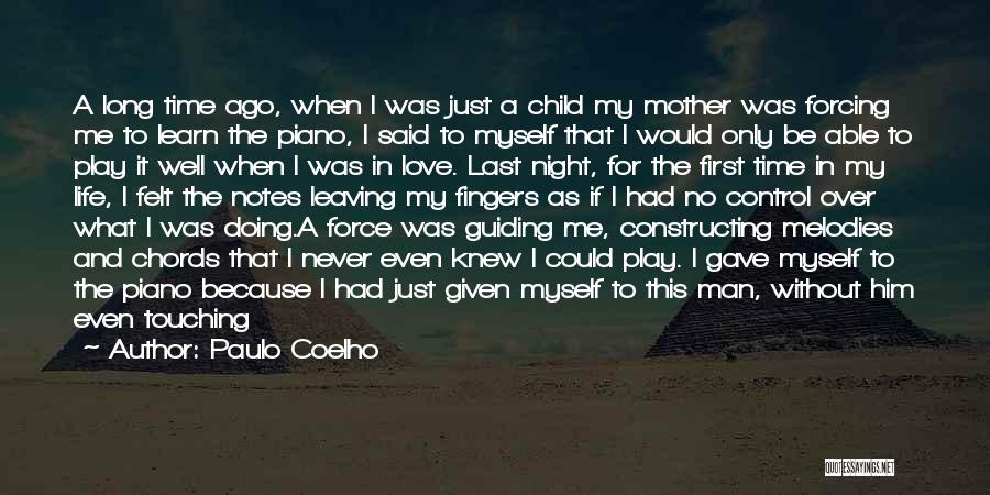 I Never Knew I Could Love Quotes By Paulo Coelho