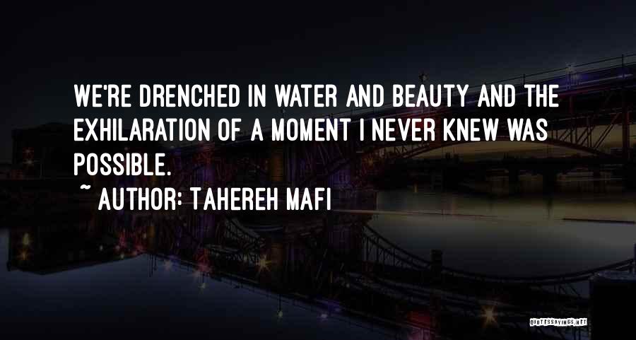 I Never Knew Quotes By Tahereh Mafi