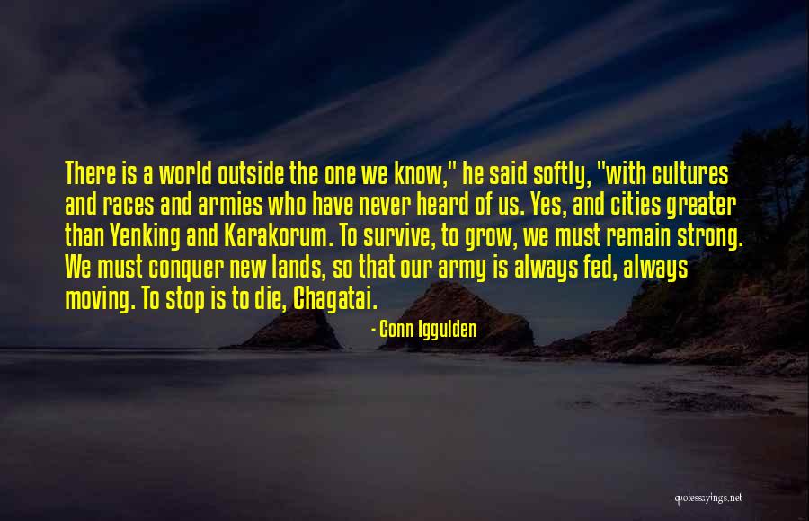 I Never Know How Strong I Was Quotes By Conn Iggulden I Never Know How Strong I Was Quotes By Conn Iggulden