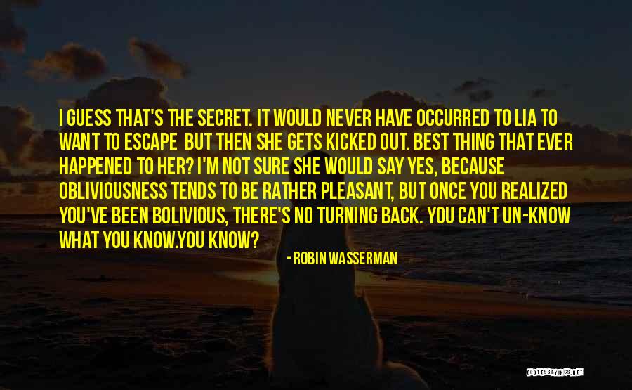 I Never Know What To Say Quotes By Robin Wasserman