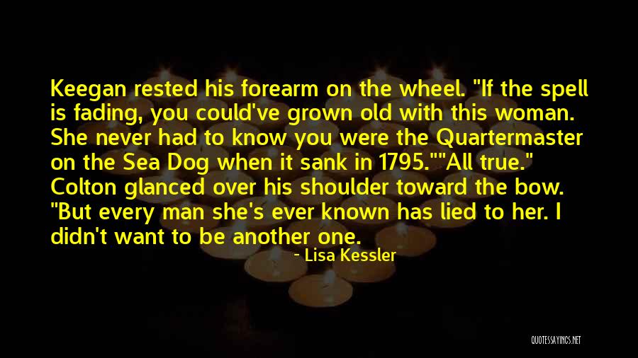 I Never Lied Quotes By Lisa Kessler I Never Lied Quotes By Lisa Kessler