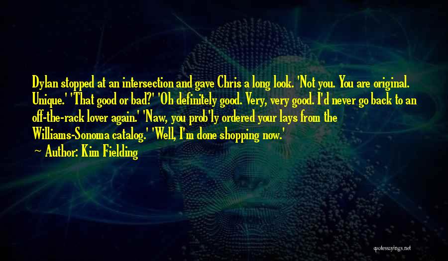 I Never Look Back Quotes By Kim Fielding