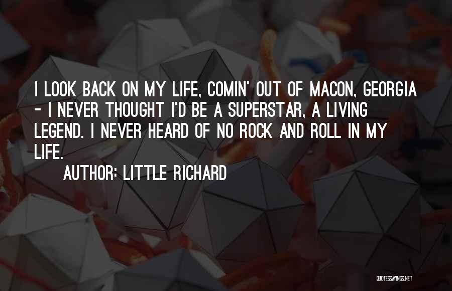 I Never Look Back Quotes By Little Richard