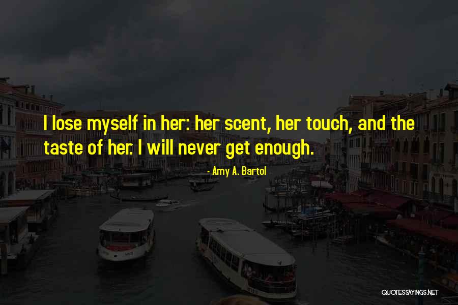 I Never Lose Quotes By Amy A. Bartol I Never Lose Quotes By Amy A. Bartol
