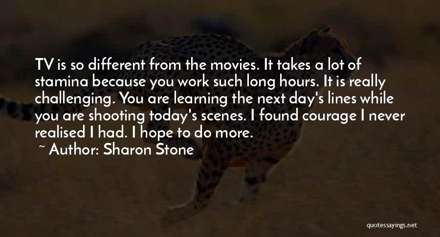 I Never Realised Quotes By Sharon Stone