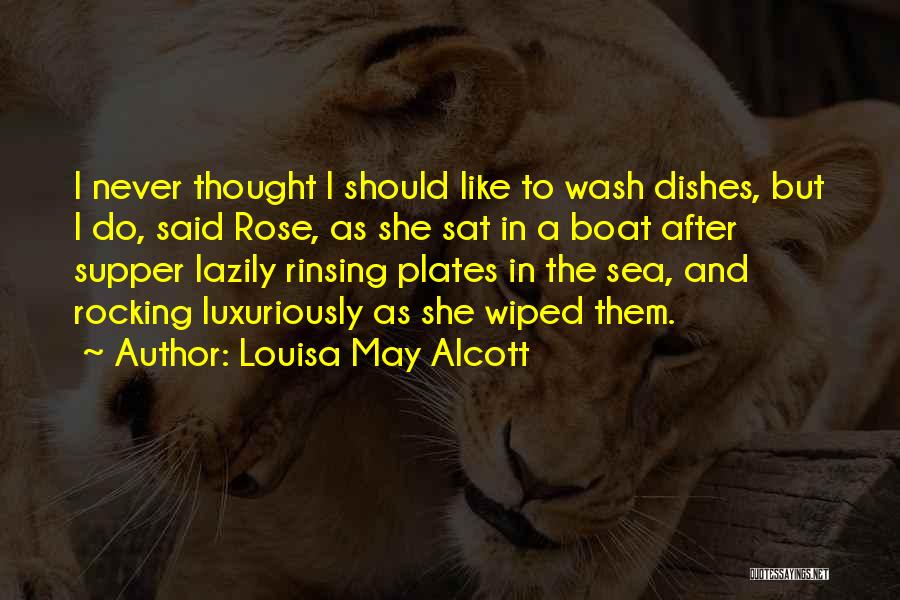 I Never Said Quotes By Louisa May Alcott