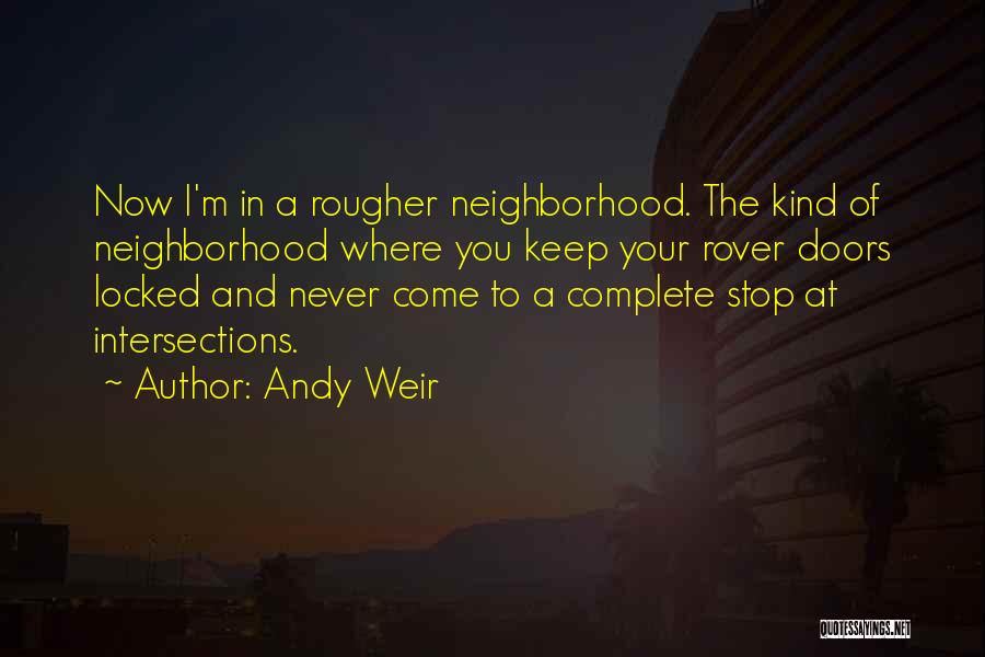 I Never Stop Quotes By Andy Weir