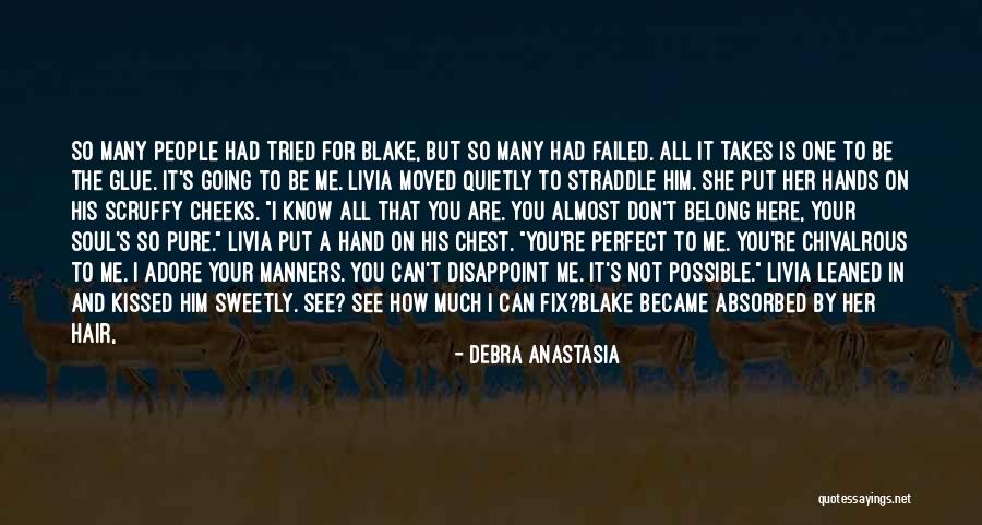 I Not Perfect But Quotes By Debra Anastasia