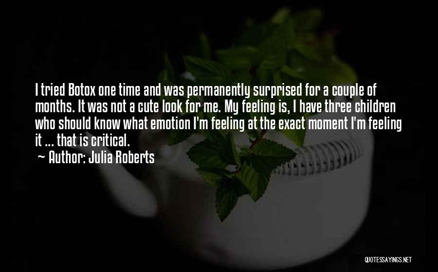 I Not Surprised Quotes By Julia Roberts
