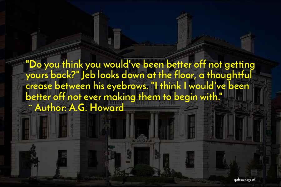 I Not Yours Quotes By A.G. Howard