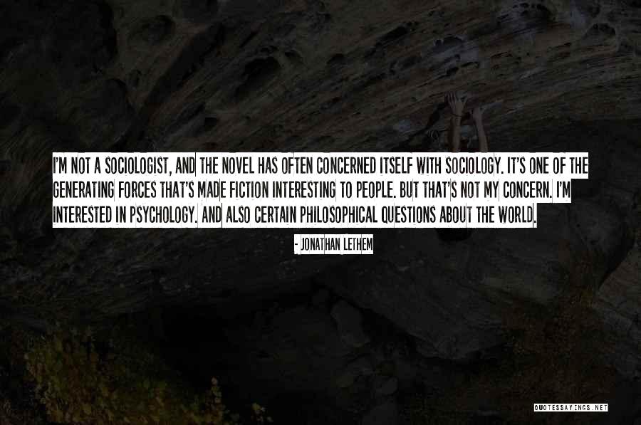 I Novel Quotes By Jonathan Lethem I Novel Quotes By Jonathan Lethem