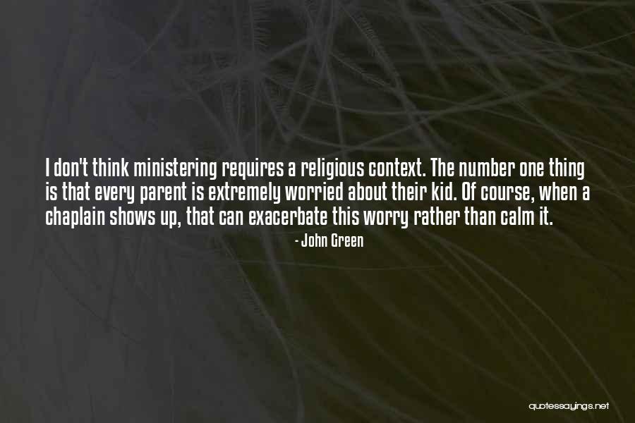 I Number One Quotes By John Green I Number One Quotes By John Green
